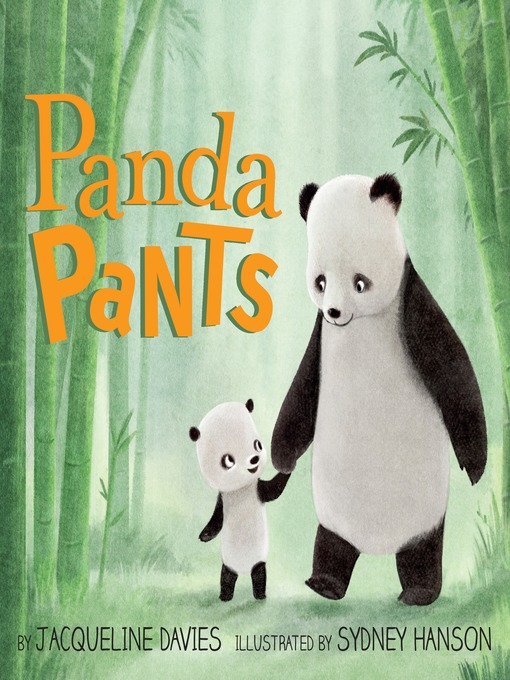 Title details for Panda Pants by Jacqueline Davies - Available